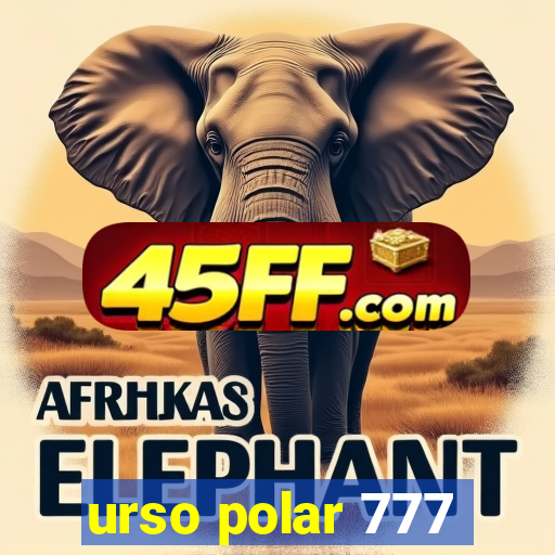urso polar 777